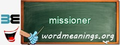WordMeaning blackboard for missioner